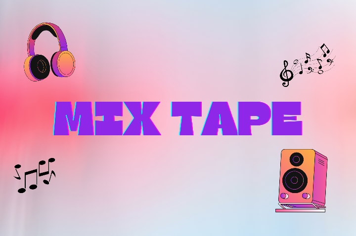 Mix Tape