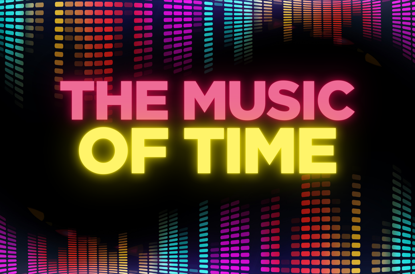 The Music of Time